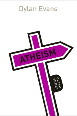 Cover of Atheism: All That Matters