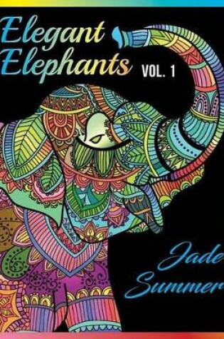 Cover of Elegant Elephants