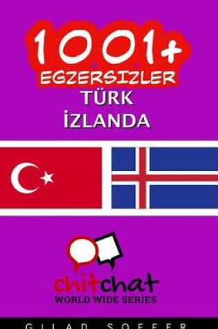 Cover of 1001+ Exercises Turkish - Icelandic