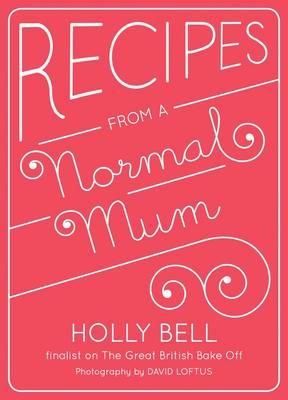 Book cover for Recipes From a Normal Mum