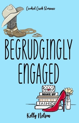 Cover of Begrudgingly Engaged