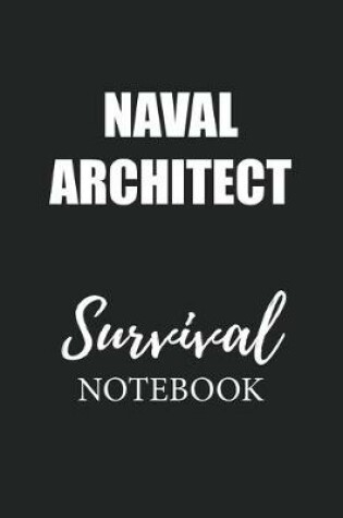 Cover of Naval Architect Survival Notebook