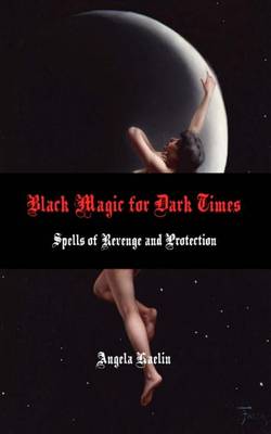 Book cover for Black Magic for Dark Times