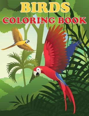 Book cover for Birds Coloring Book