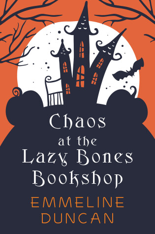 Cover of Chaos at the Lazy Bones Bookshop