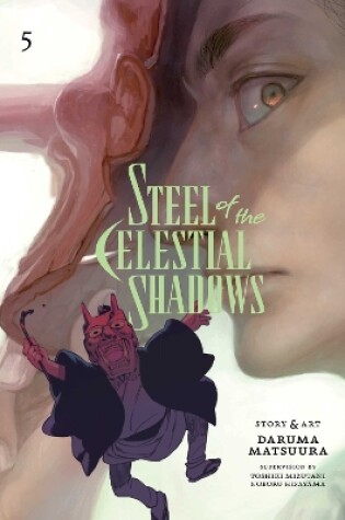 Cover of Steel of the Celestial Shadows, Vol. 5