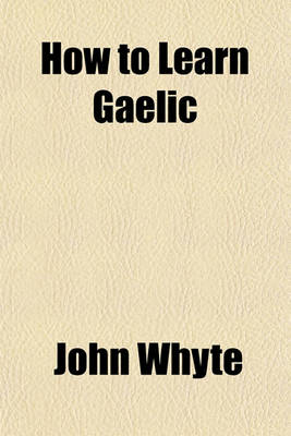 Book cover for How to Learn Gaelic