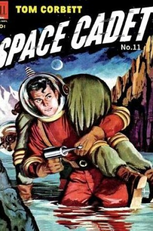 Cover of Tom Corbett Space Cadet # 11