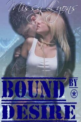 Cover of Bound By Desire