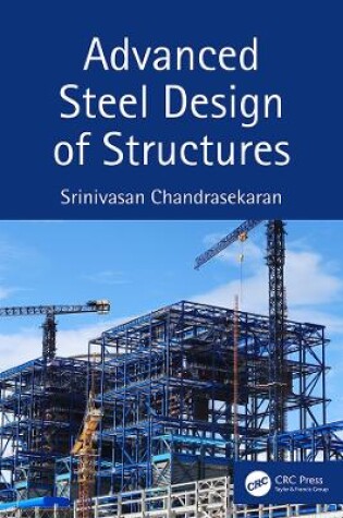 Cover of Advanced Steel Design of Structures