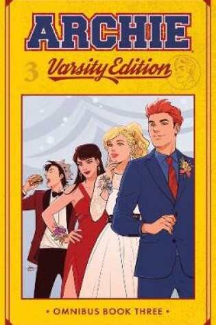 Cover of Archie: Varsity Edition Vol. 3