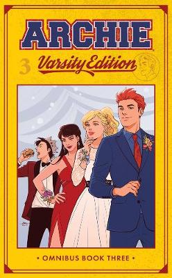 Book cover for Archie: Varsity Edition Vol. 3