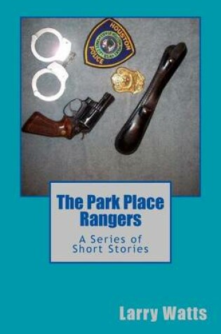 Cover of The Park Place Rangers