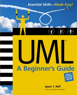 Book cover for Uml: A Beginner's Guide