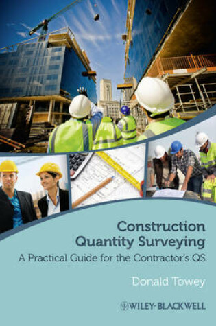 Cover of Construction Quantity Surveying - a Practical     Guide for the Contractor's Qs