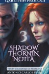 Book cover for Shadowthornin noita 3