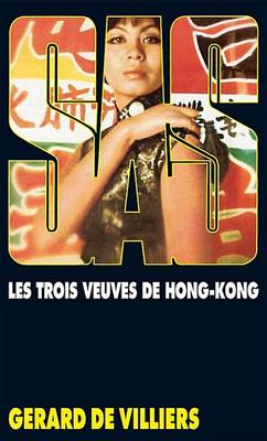 Book cover for SAS 12 Les Trois Veuves de Hong-Kong