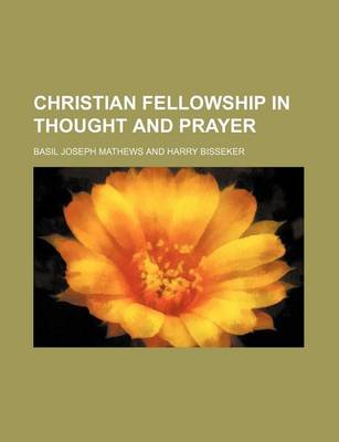 Book cover for Christian Fellowship in Thought and Prayer