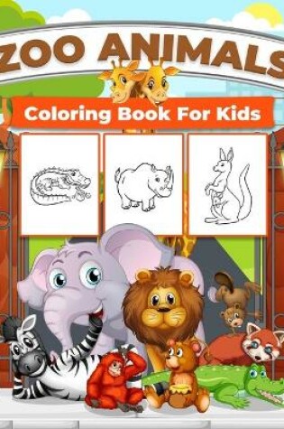 Cover of Zoo Animals Coloring Book for Kids