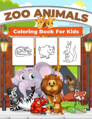 Book cover for Zoo Animals Coloring Book for Kids