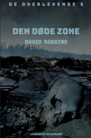Cover of Den d�de zone