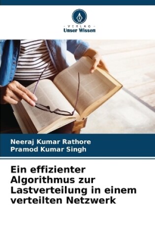 Cover of Ein effizienter Algorithmus zur Lastverteilung in einem verteilten Netzwerk