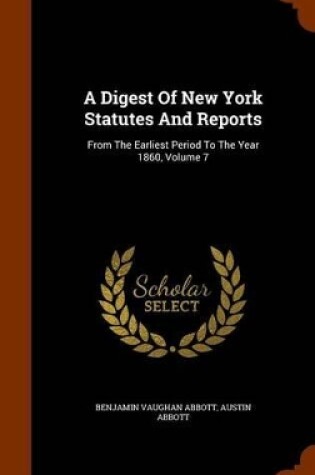 Cover of A Digest of New York Statutes and Reports