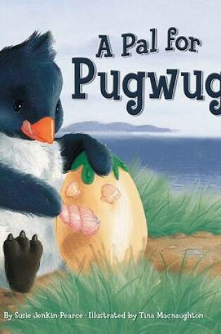 Cover of A Pal for Pugwug
