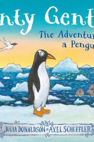 Cover of Jonty Gentoo - The Adventures of a Penguin