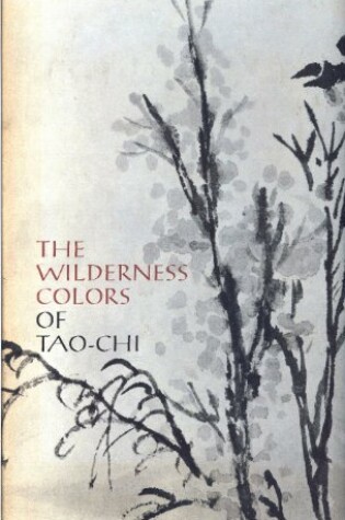 Cover of Wilderness Colours of Tao-Chi