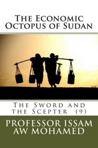 Cover of The Economic Octopus of Sudan