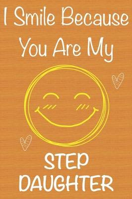 Book cover for I Smile Because You Are My StepDaughter