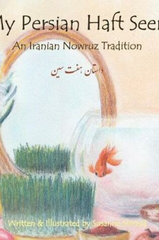 Cover of My Persian Haft Seen