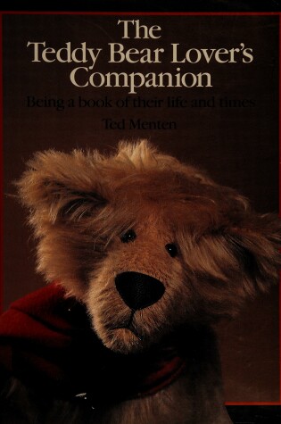 Cover of The Teddy Bear Lover's Companion