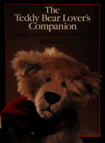 Cover of The Teddy Bear Lover's Companion