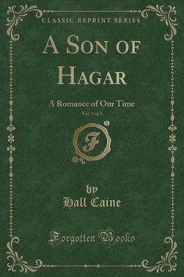 Book cover for A Son of Hagar, Vol. 1 of 3