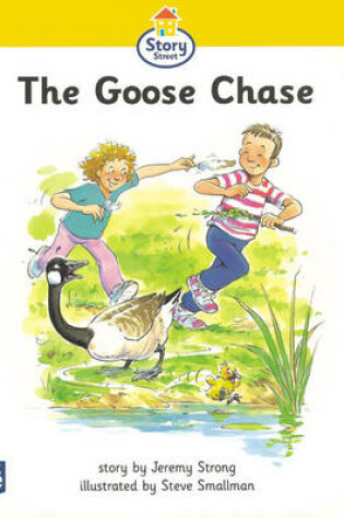 Cover of Goose Chase, The Story Street Beginner Stage Step 1 Storybook 6