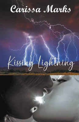 Book cover for Kissing Lightning