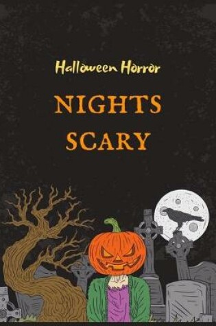 Cover of Halloween Horror NIGHTS SCARY