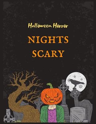 Book cover for Halloween Horror NIGHTS SCARY
