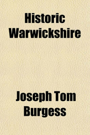 Cover of Historic Warwickshire