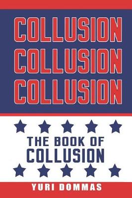 Book cover for Collusion Collusion Collusion