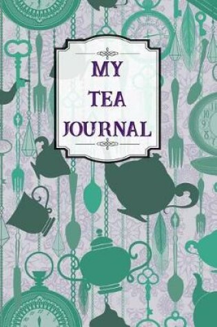 Cover of My Tea Journal