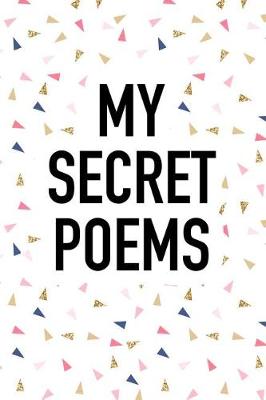 Cover of My Secret Poems