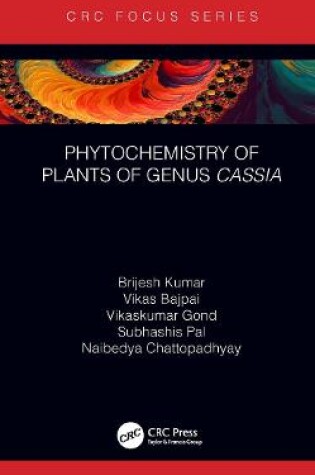 Cover of Phytochemistry of Plants of Genus Cassia