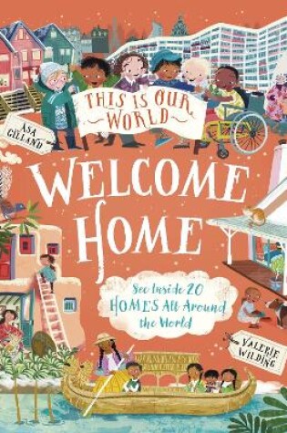Cover of This Is Our World Welcome Home