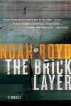 Book cover for The Bricklayer