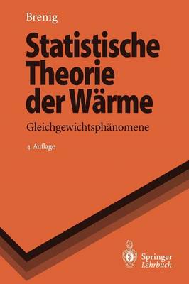 Book cover for Statistische Theorie der Wärme