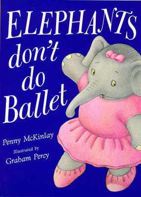 Book cover for Elephants Don't Do Ballet