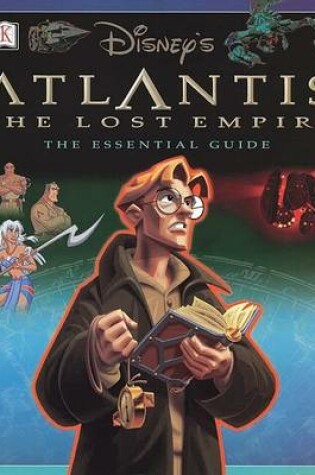 Cover of Disney's Atlantis: The Lost Empire Essential Guide